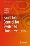 Fault Tolerant Control for Switched Linear Systems