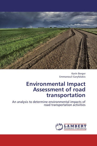 Environmental Impact Assessment of road transportation