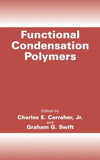 Functional Condensation Polymers