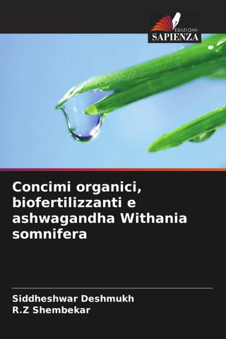 Concimi organici, biofertilizzanti e ashwagandha Withania somnifera