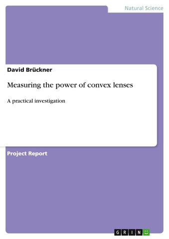Measuring the power of convex lenses