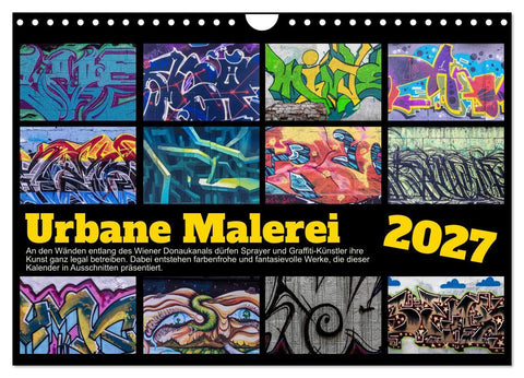 Urbane Malerei (Wandkalender 2027 DIN A4 quer), CALVENDO Monatskalender