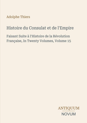 Histoire du Consulat et de l'Empire
