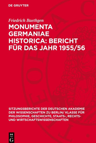 Monumenta Germaniae Historica: Bericht für das Jahr 1955/56