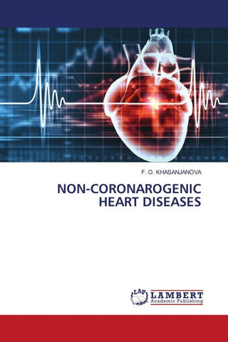NON-CORONAROGENIC HEART DISEASES