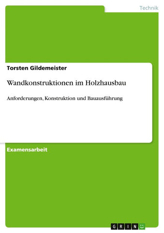 Wandkonstruktionen im Holzhausbau