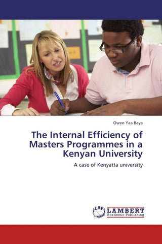 The Internal Efficiency of Masters Programmes in a Kenyan University