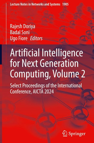 Artificial Intelligence for Next Generation Computing, Volume 2