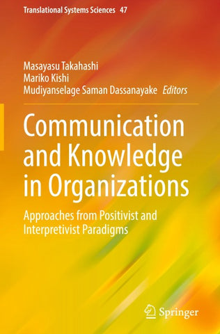 Communication and Knowledge in Organizations