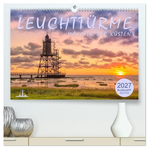 Leuchttürme - Wächter der Küsten (hochwertiger Premium Wandkalender 2027 DIN A2 quer), Kunstdruck in Hochglanz