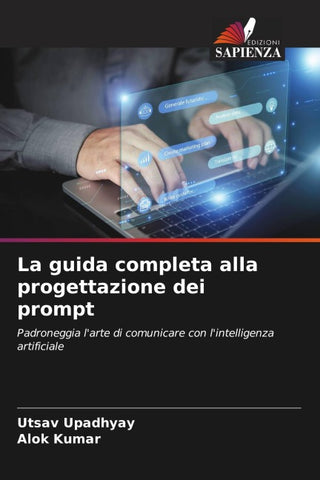La guida completa alla progettazione dei prompt