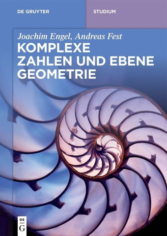 Komplexe Zahlen und ebene Geometrie