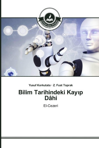 Bilim Tarihindeki Kay¿p Dâhi