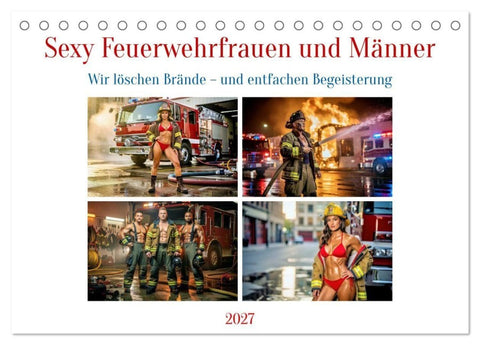 Sexy Feuerwehrfrauen und Männer (Tischkalender 2027 DIN A5 quer), CALVENDO Monatskalender