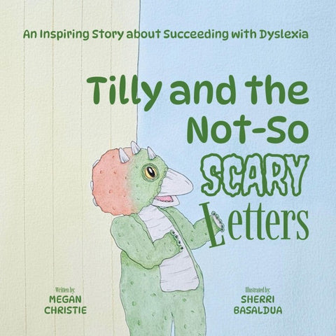 Tilly and the Not-So Scary Letters