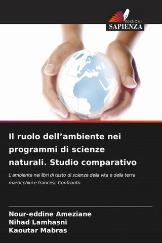 Il ruolo dell'ambiente nei programmi di scienze naturali. Studio comparativo