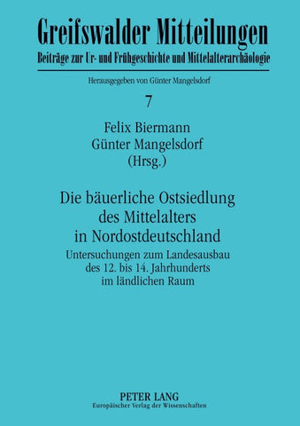 Die bäuerliche Ostsiedlung des Mittelalters in Nordostdeutschland