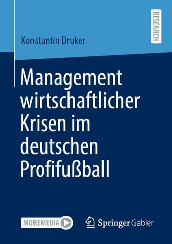 Management wirtschaftlicher Krisen im deutschen Profifußball