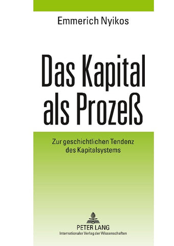 Das Kapital als Prozeß