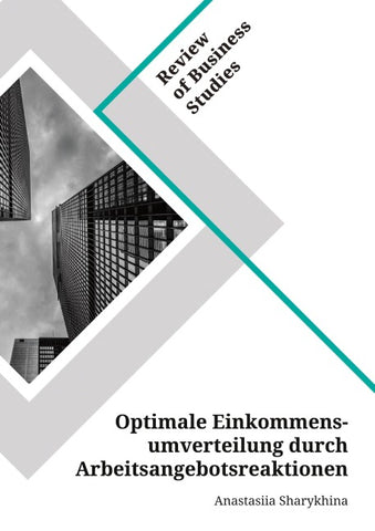 Optimale Einkommensumverteilung durch Arbeitsangebotsreaktionen