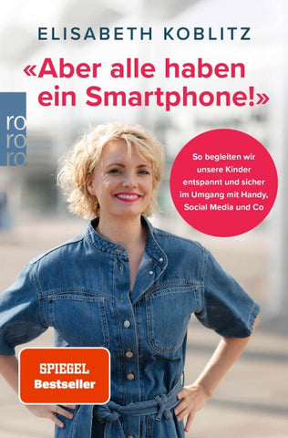 «Aber alle haben ein Smartphone!»