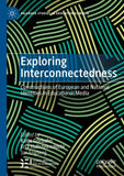 Exploring Interconnectedness