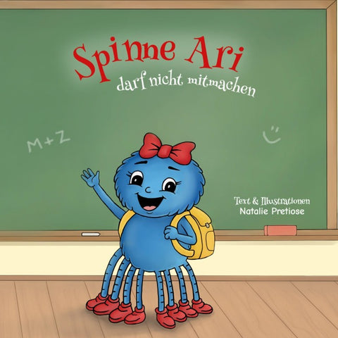 Spinne Ari darf nicht mitmachen