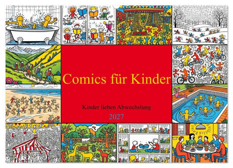 Comics für Kinder. Kinder lieben Abwechslung (Wandkalender 2027 DIN A2 quer), CALVENDO Monatskalender