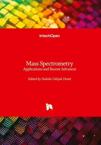 Mass Spectrometry - Applications and Recent Advances
