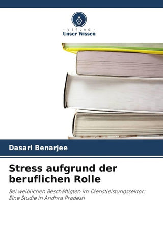Stress aufgrund der beruflichen Rolle