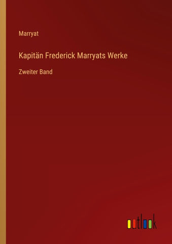 Kapitän Frederick Marryats Werke