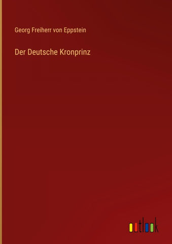 Der Deutsche Kronprinz
