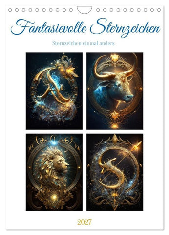 Fantasievolle Sternzeichen (Wandkalender 2027 DIN A4 hoch), CALVENDO Monatskalender
