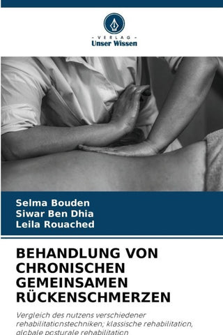 BEHANDLUNG VON CHRONISCHEN GEMEINSAMEN RÜCKENSCHMERZEN