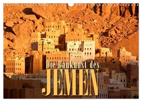 Die Baukunst des Jemen (Wandkalender 2026 DIN A3 quer), CALVENDO Monatskalender
