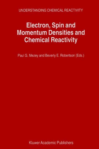Electron, Spin and Momentum Densities and Chemical Reactivity