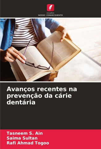 Avanços recentes na prevenção da cárie dentária