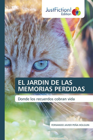 EL JARDIN DE LAS MEMORIAS PERDIDAS