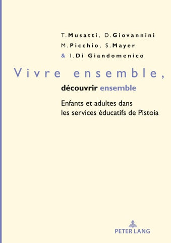 Vivre ensemble, découvrir ensemble