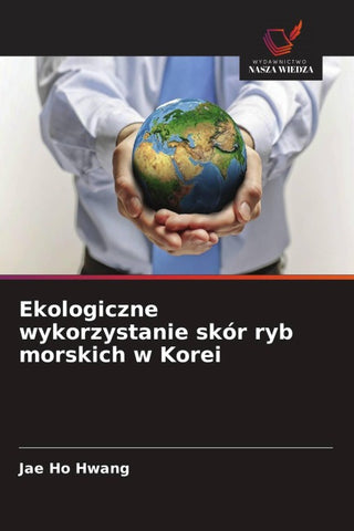 Ekologiczne wykorzystanie skór ryb morskich w Korei