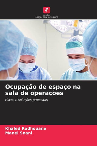 Ocupação de espaço na sala de operações