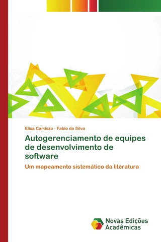 Autogerenciamento de equipes de desenvolvimento de software