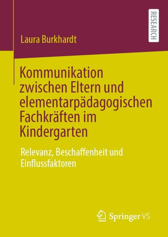 Kommunikation zwischen Eltern und elementarpädagogischen Fachkräften im Kindergarten