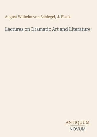 Lectures on Dramatic Art and Literature
