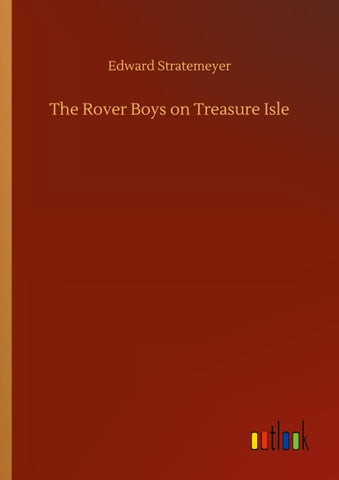 The Rover Boys on Treasure Isle