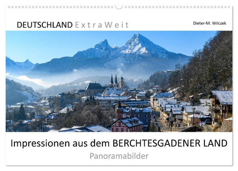 Impressionen aus dem Berchtesgadener Land (Wandkalender 2027 DIN A2 quer), CALVENDO Monatskalender
