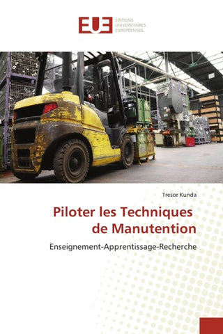 Piloter les Techniques de Manutention