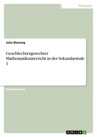 Geschlechtergerechter Mathematikunterricht in der Sekundarstufe 1