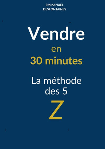 Vendre en 30 minutes