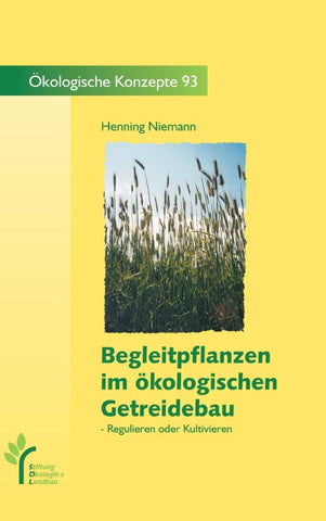 Begleitpflanzen im ökologischen Getreidebau